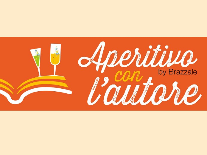 APERITIVO CON L'AUTORE BY BRAZZALE